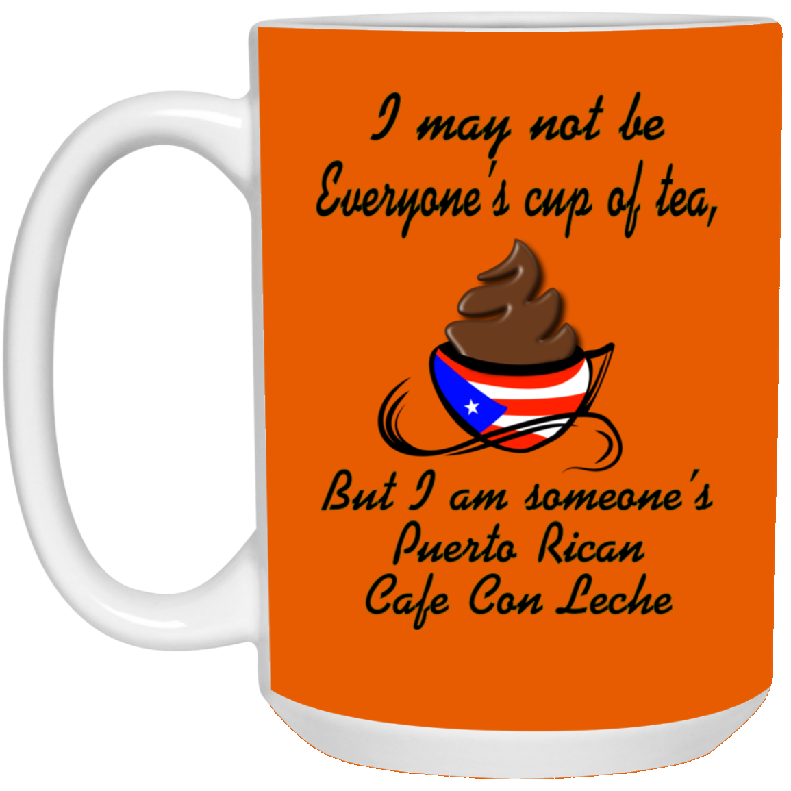 PR Cup of Tea15 oz. White Mug - Puerto Rican Pride