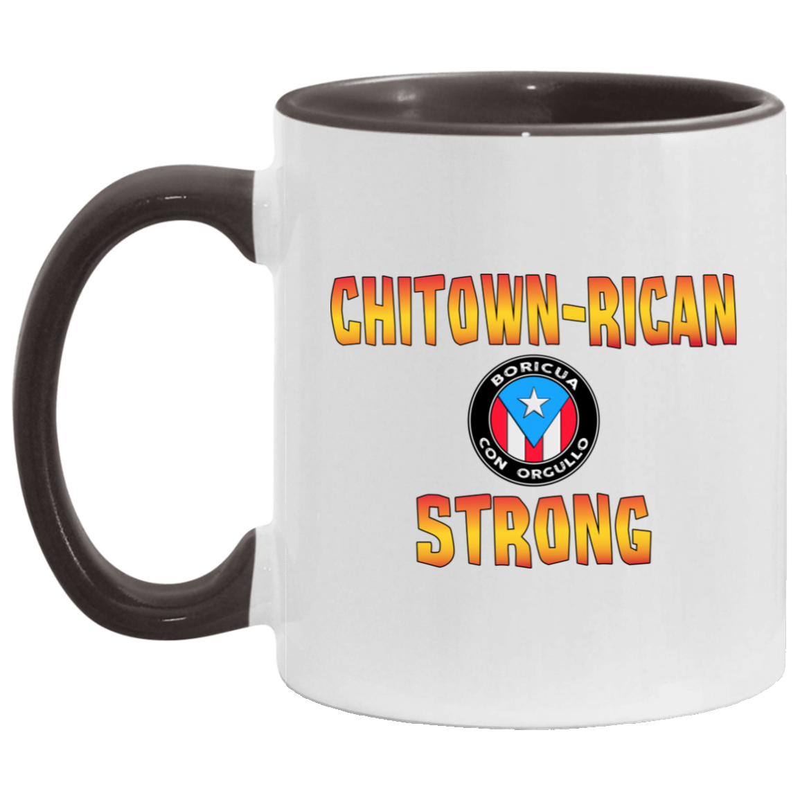 Chitown Rican Strong 11OZ Accent Mug - Puerto Rican Pride