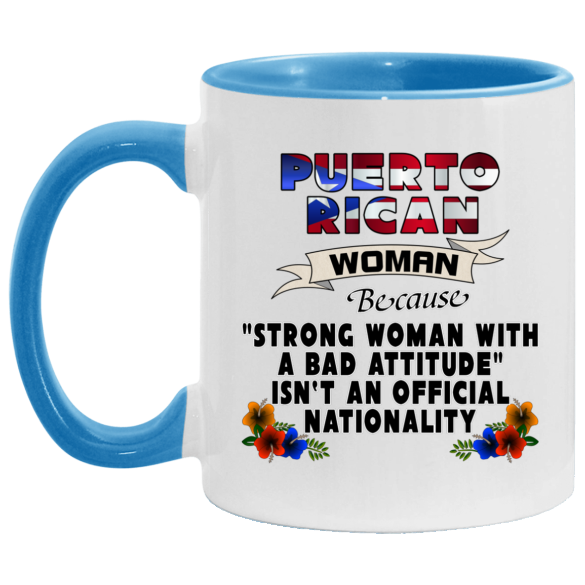 STRONG PR WOMAN 11OZ Accent Mug - Puerto Rican Pride