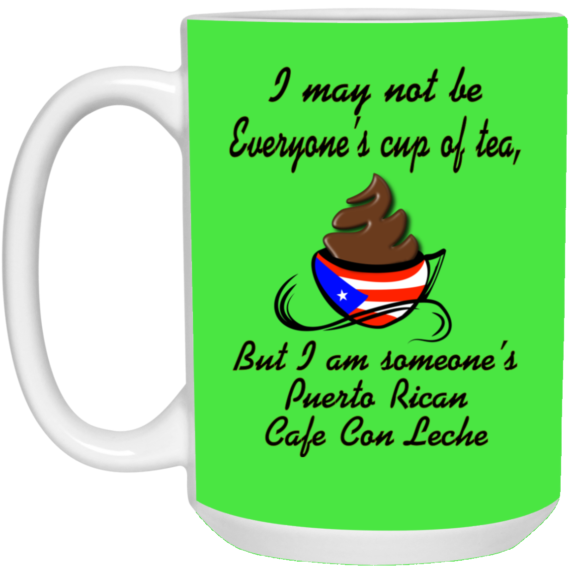 PR Cup of Tea15 oz. White Mug - Puerto Rican Pride