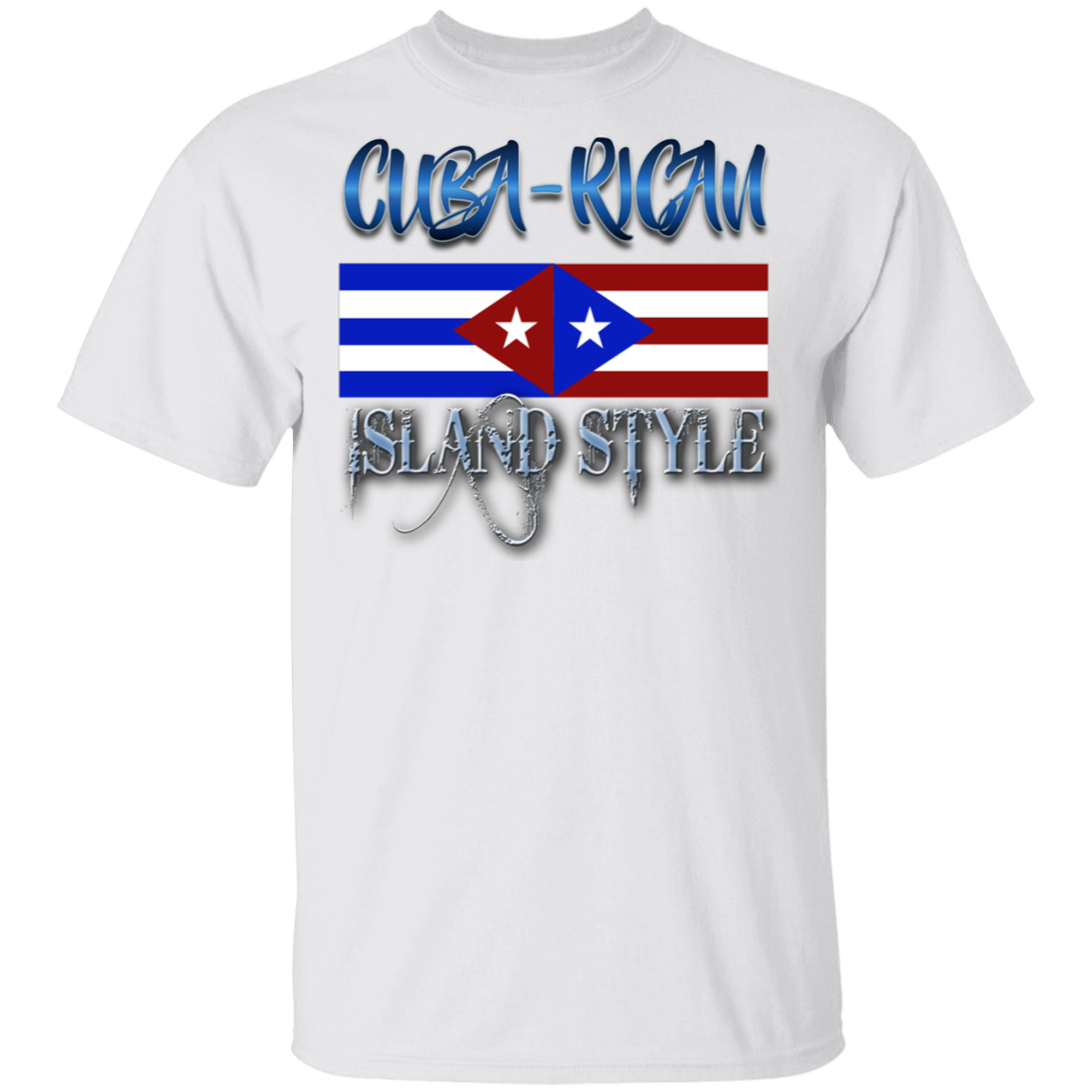 CUBA-RICAN  ISLAND STYLE 5.3 oz. T-Shirt