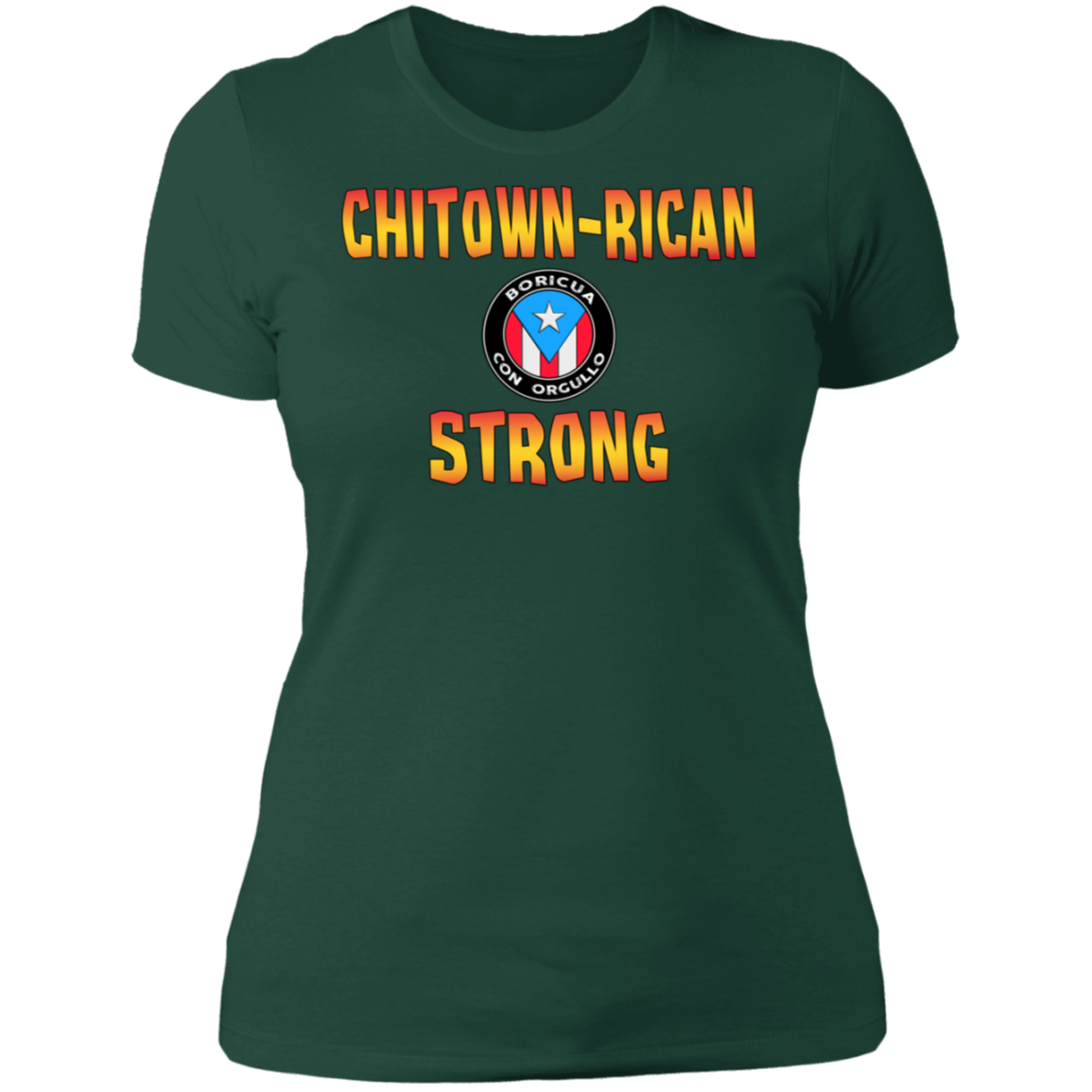 Chitown Rican Strong Boyfriend T-Shirt - Puerto Rican Pride