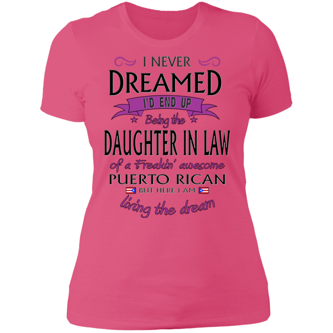 Awesome Daughter In Law Ladies' Boyfriend T-Shirt - Puerto Rican Pride