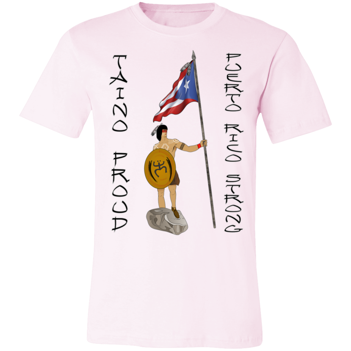 Taino Proud PR Strong Unisex Jersey T-Shirt - Puerto Rican Pride