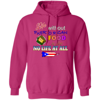 Thumbnail for Life W/O PR Food Pullover Hoodie - Puerto Rican Pride