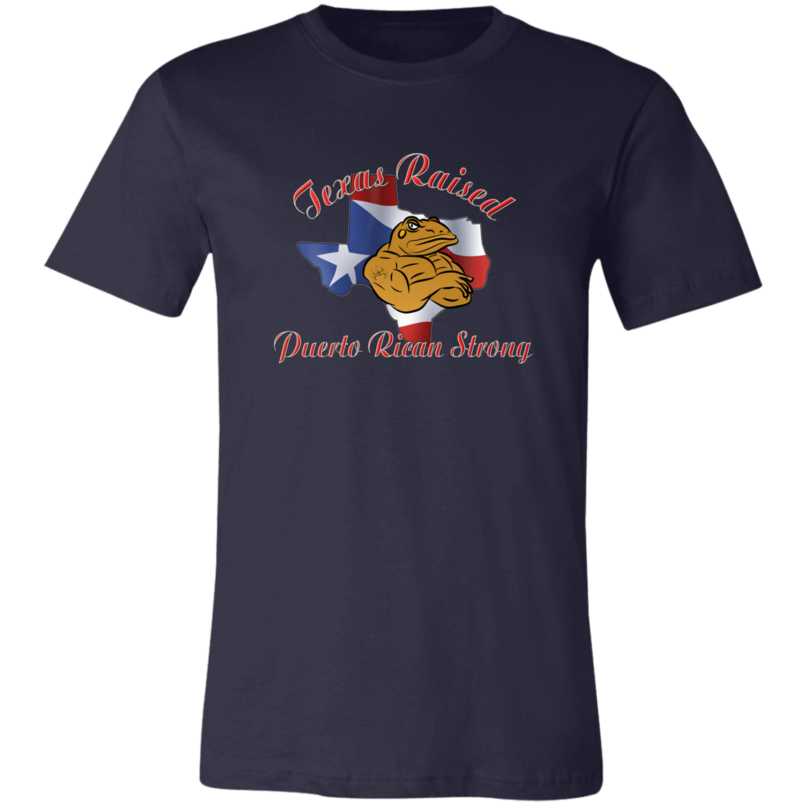 Texas Raised PR Strong Unisex  T-Shirt - Puerto Rican Pride