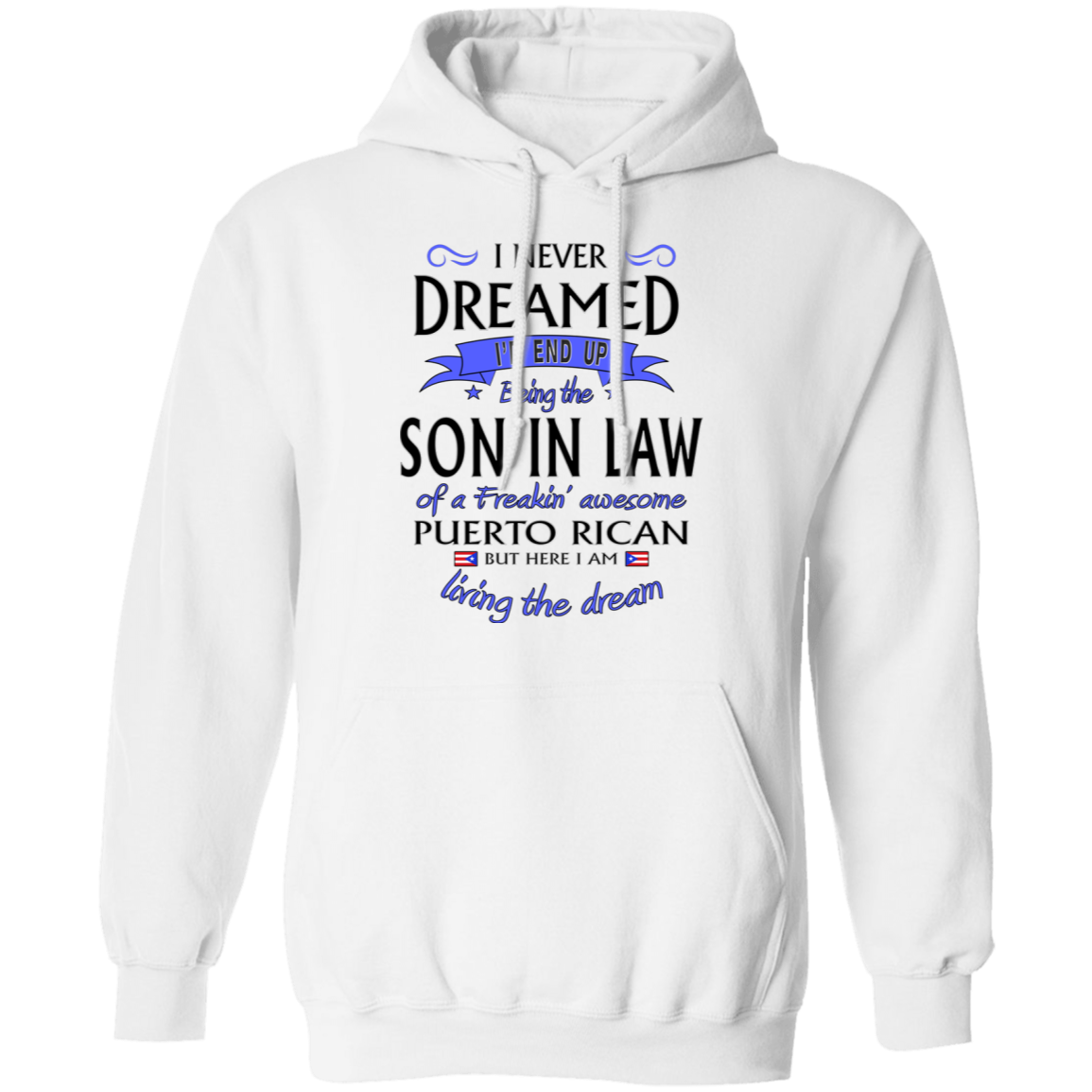 Son-In-Law of Awesome PR  Pullover Hoodie - Puerto Rican Pride