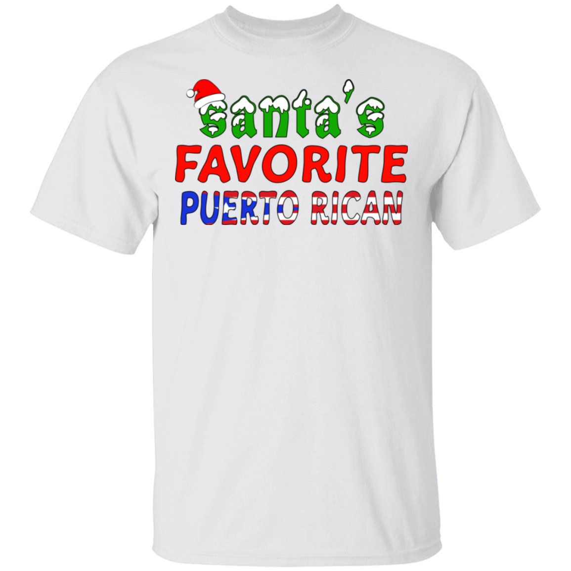 Santa's Favorite PR 5.3 oz. T-Shirt - Puerto Rican Pride