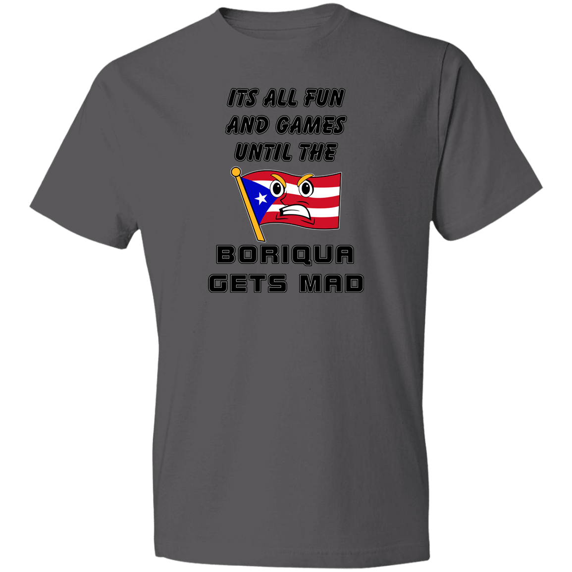 Fun and Games T-Shirt 4.5 oz - Puerto Rican Pride