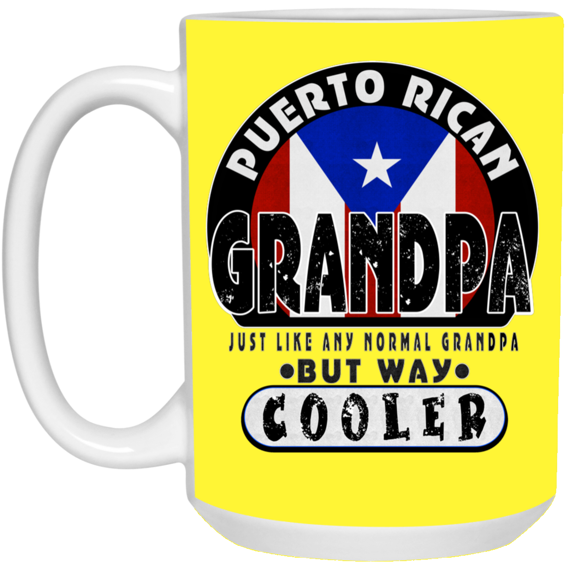 COOL GRANDPA 15 oz. White Mug - Puerto Rican Pride