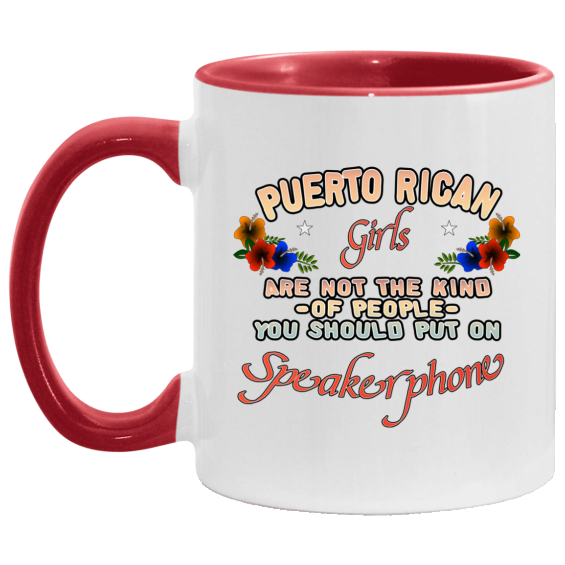 PR GIRLS SPEAKERPHONE 11OZ Accent Mug - Puerto Rican Pride