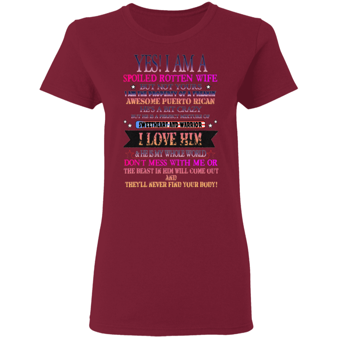 Spoiled Wife Ladies' 5.3 oz. T-Shirt - Puerto Rican Pride