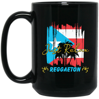 Thumbnail for Just Relax Reggaeton 15 oz. Black Mug