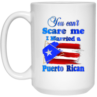 Thumbnail for Can't Scare Me, Married PR  15 oz. White Mug