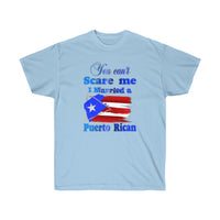Thumbnail for Can't Scare Me, I'm Married to PR Unisex Ultra Cotton Tee