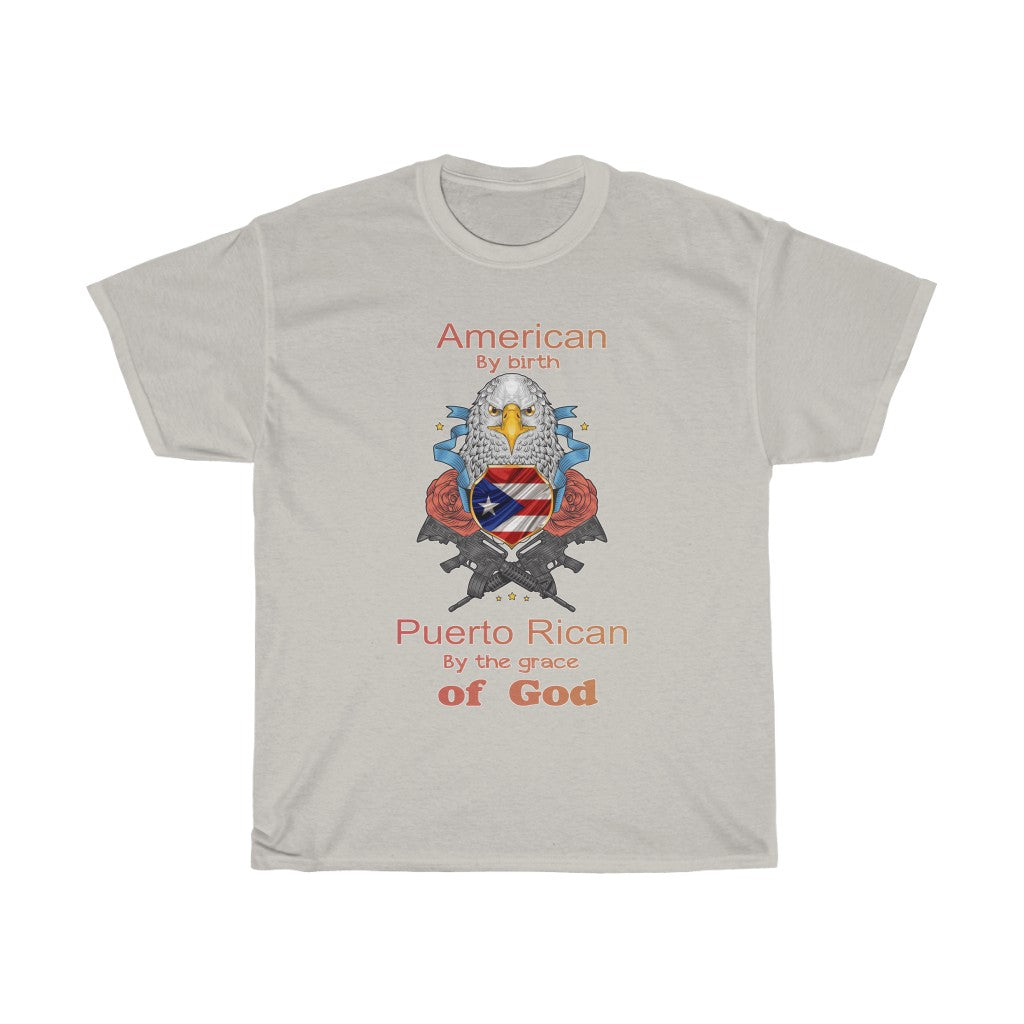 Puerto Rican By Grace of God 2 - Unisex Tee