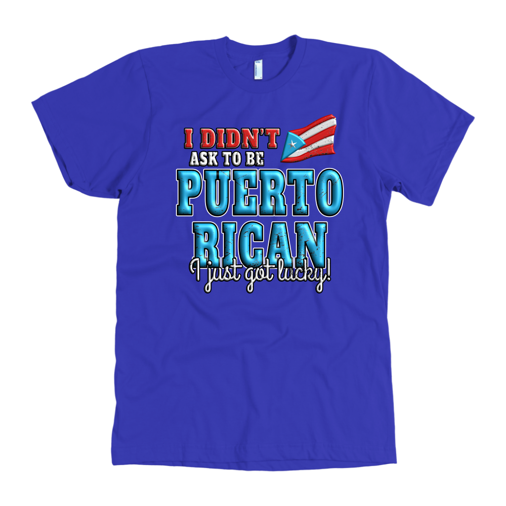 Just Lucky 100% Cotton - Puerto Rican Pride