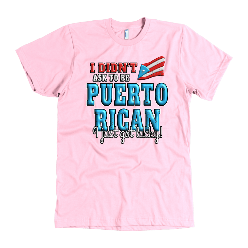 Just Lucky 100% Cotton - Puerto Rican Pride